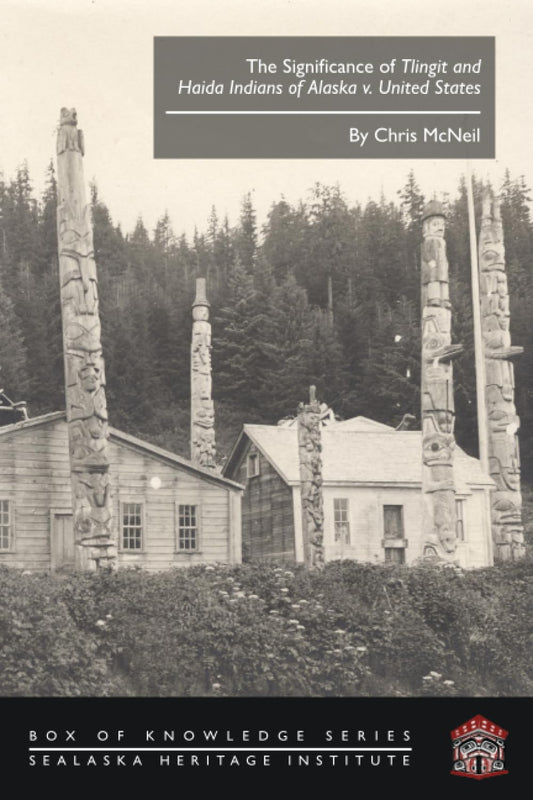 Book, BOK - "Significance of Tlingit & Haida Indians of AK v. US"