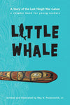 Book - Little Whale, A Story of the Last Tlingit War Canoe
