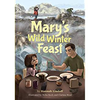 Book - "Mary's Wild Winter Feast", H. Lindoff