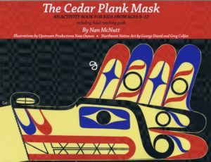 Activity Book- The Cedar Plank Mask by Nan McNutt