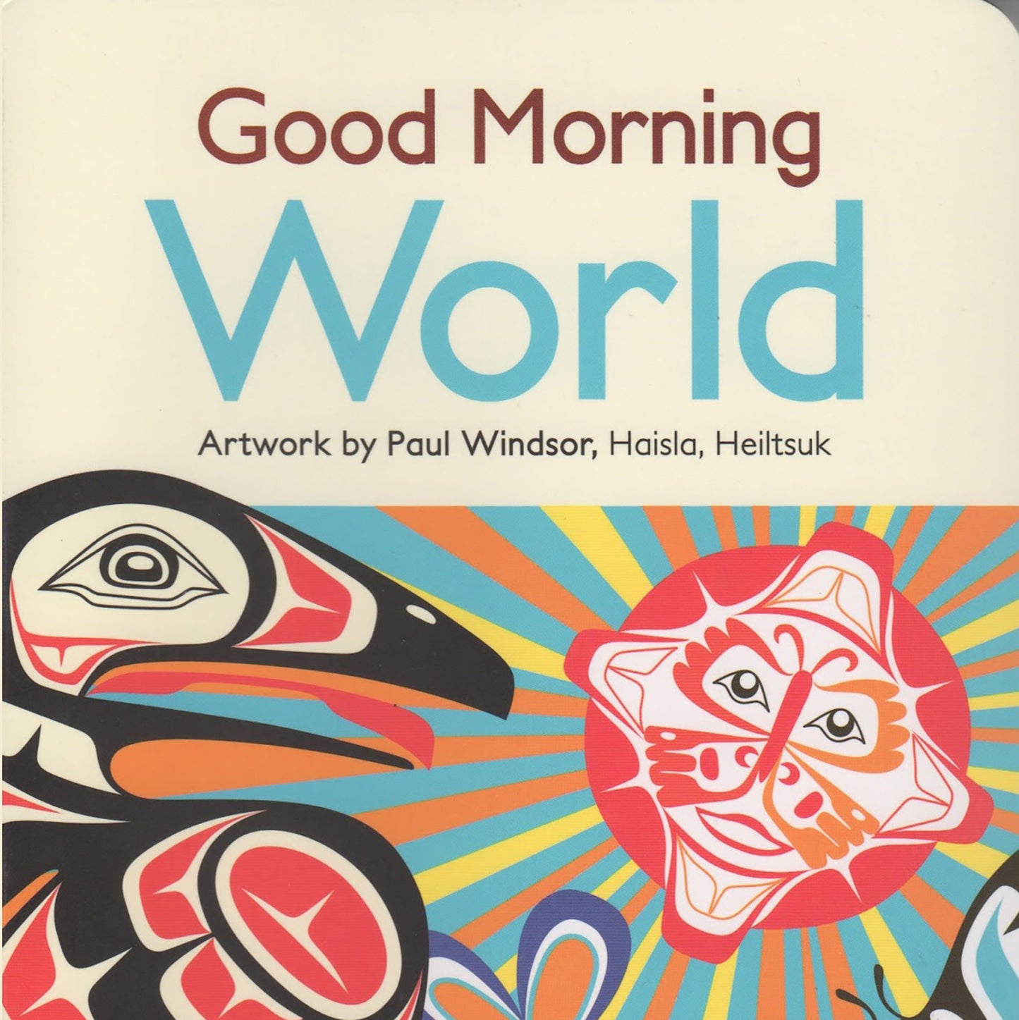 Board Book - "Good Morning World"