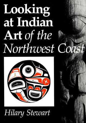 Book- "Looking at Indian Art of NW Coast", H. Stewart
