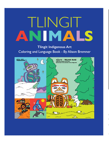 Coloring Book- A. Bremner, Tlingit Animals
