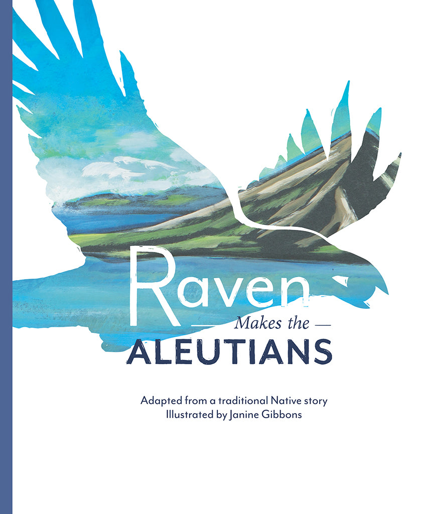 Book, BRR - “Raven Makes the Aleutians", Dauenhauer
