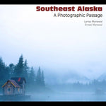 Book- "Southeast Alaska: A Photographic Passage"
