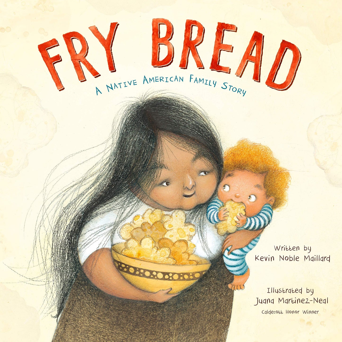 Book - "Fry Bread", K. Noble Maillard,