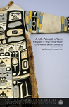Booklet: A Life Painted in Yarn: A Biography of Tlingit Chilkat Weaver Clara Newman Benson